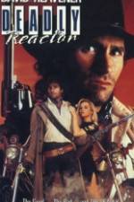 Watch Deadly Reactor Zmovie