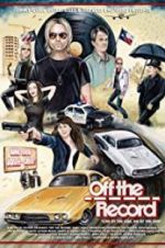 Watch Off the Record Zmovie