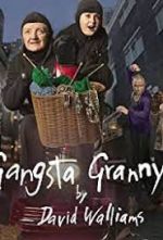 Watch Gangsta Granny Strikes Again! Zmovie