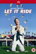 Watch Let It Ride Zmovie