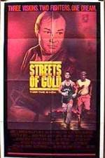 Watch Streets of Gold Zmovie