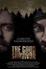 Watch The Good Survivor Zmovie