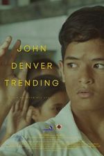 Watch John Denver Trending Zmovie