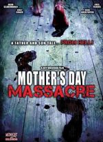 Watch Mother's Day Massacre Zmovie