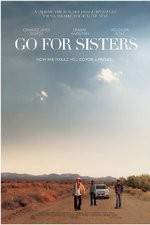 Watch Go for Sisters Zmovie