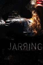 Watch Jarring Zmovie