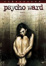 Watch Psycho Ward Zmovie