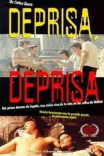 Watch Deprisa, deprisa Zmovie