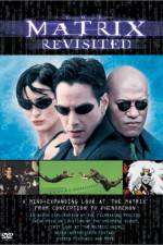 Watch The Matrix Revisited Zmovie