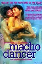 Watch Macho Dancer Zmovie