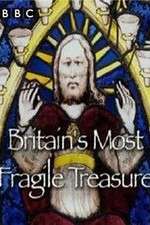 Watch Britain's Most Fragile Treasure Zmovie