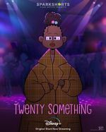 Watch Twenty Something (Short 2021) Zmovie