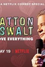 Watch Patton Oswalt: I Love Everything Zmovie