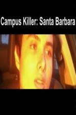 Watch Campus Killer Santa Barbara Zmovie