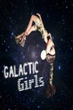 Watch The Galactic Girls Zmovie