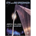 Watch Styx and Reo Speedwagon: Arch Allies - Live at Riverport Zmovie