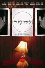 Watch The Big Empty Zmovie