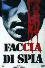 Watch Faccia di spia Zmovie