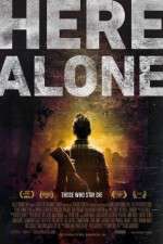 Watch Here Alone Zmovie