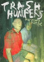 Watch Trash Humpers Zmovie