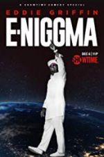 Watch Eddie Griffin: E-Niggma Zmovie