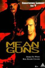 Watch Mean Guns Zmovie