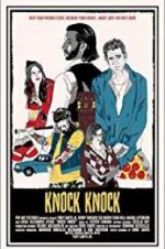 Watch Knock Knock Zmovie