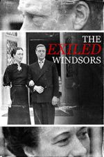 Watch The Exiled Windsors Zmovie