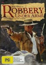 Watch Robbery Under Arms Zmovie