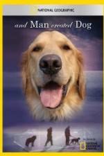 Watch National Geographic And Man Created Dog Zmovie