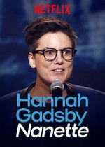 Watch Hannah Gadsby: Nanette Zmovie