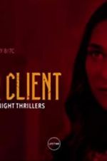 Watch My Killer Client Zmovie