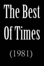 Watch Best of Times Zmovie