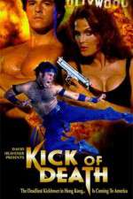 Watch Kick of Death Zmovie