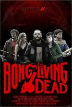 Watch Bong of the Living Dead Zmovie