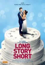 Watch Long Story Short Zmovie