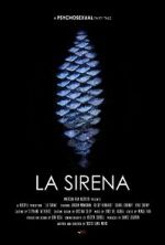 Watch La Sirena Zmovie