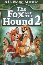 Watch The Fox and the Hound 2 Zmovie