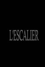 Watch L'escalier Zmovie