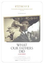 Watch What Our Fathers Did: A Nazi Legacy Zmovie