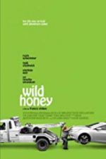 Watch Wild Honey Zmovie