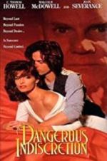 Watch Dangerous Indiscretion Zmovie