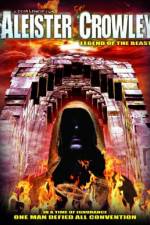 Watch Aleister Crowley: Legend of the Beast Zmovie