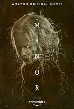 Watch The Manor Zmovie