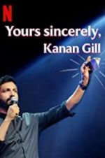 Watch Yours Sincerely, Kanan Gill Zmovie