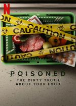 Watch Poisoned: The Dirty Truth About Your Food Zmovie