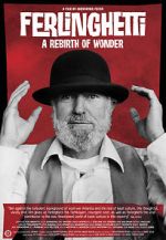 Watch Ferlinghetti: A Rebirth of Wonder Zmovie