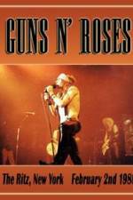 Watch Guns N Roses: Live at the Ritz Zmovie