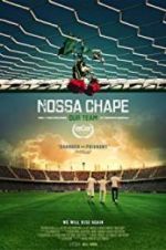 Watch Nossa Chape Zmovie