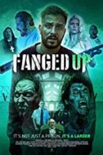 Watch Fanged Up Zmovie